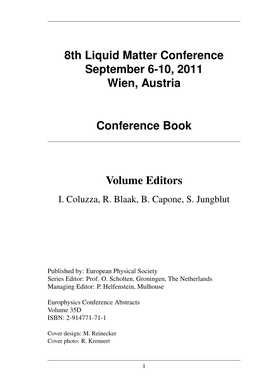 8Th Liquid Matter Conference September 6-10, 2011 Wien, Austria