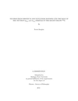 NEUTRON-RICH CHROMIUM and MANGANESE ISOTOPES and the ROLE of 68 the NEUTRON 0G9/2 and 1D5/2 ORBITALS in the REGION BELOW Ni