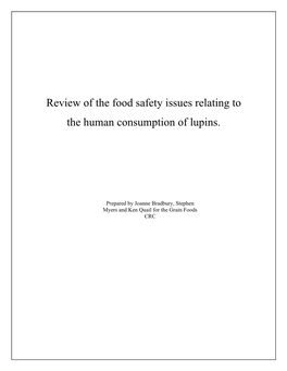 Review of the Food Safety Issues Relating to the Human Consumption of Lupins