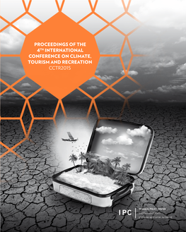 Proceedings of the 4Th International Conference on Climate, Tourism and Recreation Cctr2015