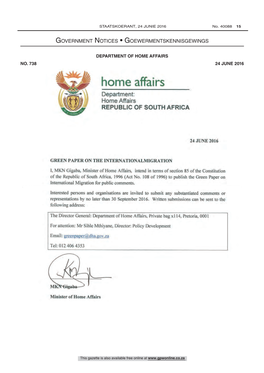 Green Paper on International Migration in South Africa: for Public Comments 40088 Home Affairs Department: Home Affairs REPUBLIC of SOUTH AFRICA