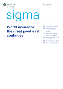 Sigma 3/2019 - World Insurance: the Great Pivot East Continues” Is Indicated