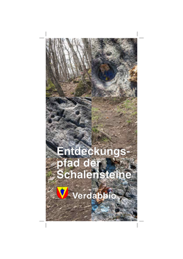 Entdeckungs- Pfad Der Schalensteine