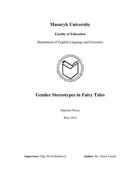 Masaryk University Gender Stereotypes in Fairy Tales