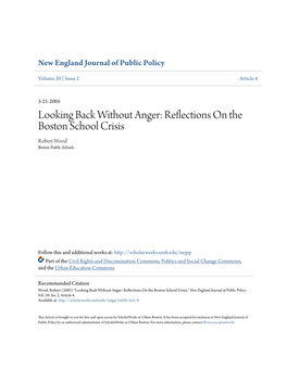 Looking Back Without Anger: Reflections on the Boston School Crisis Robert Wood Boston Public Schools