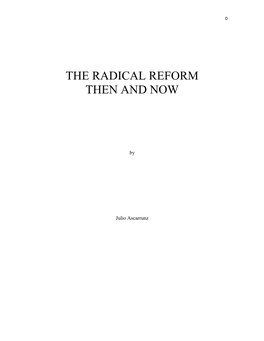 The Radical Reform Then and Now