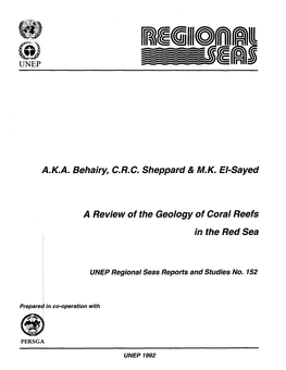 A Review of the Geology of Coral Reefs in the Red Sea