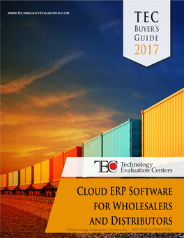 Cloud ERP Software for Wholesalers and Distributors ©Technology Evaluation Centers Inc