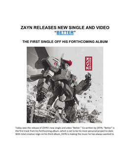 Zayn Releases New Single and Video “Better”