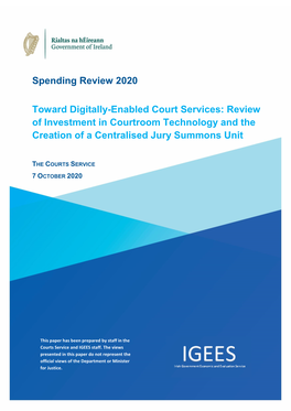 Review of Investment in Courtroom Technology and the Creation of a Centralised Jury Summons Unit