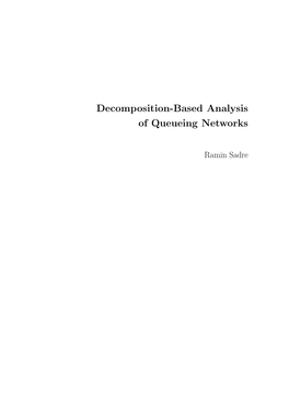 Decomposition-Based Analysis of Queueing Networks