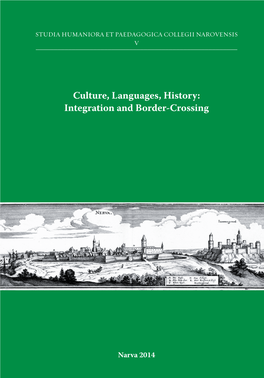 Culture, Languages, History: Integration and Border-Crossing