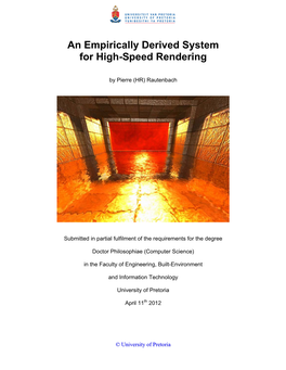 An Empirically Derived System for High-Speed Rendering