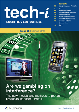 Are We Gambling on Interference? the New Models and Methods to Protect Broadcast Services - PAGE 6