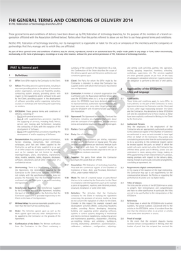 FHI GENERAL TERMS and CONDITIONS of DELIVERY 2014 © FHI, Federation of Technology Branches 2014