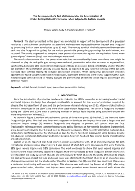 The Development of a Test Methodology for the Determination of Cricket Batting Helmet Performance When Subjected to Ballistic Impacts