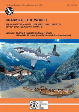 Sharks of the World. an Annotated and Illustrated Catalogue of Shark Species Known to Date