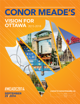 Conor@Conormeade.Ca SEPTEMBER Twitter Website 25/2014 Email ELECT • ÉLISEZ QUARTIER SOMERSET WARD