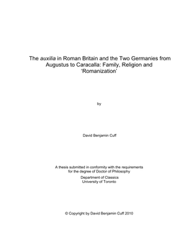 The Auxilia in Roman Britain and the Two Germanies from Augustus to Caracalla: Family, Religion and „Romanization‟