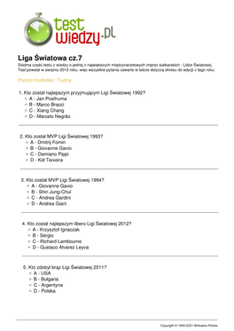 Liga Światowa Cz.7 Siódma Część Testu Z Wiedzy O Jednej Z Największych Międzynarodowych Imprez Siatkarskich - Lidze Światowej