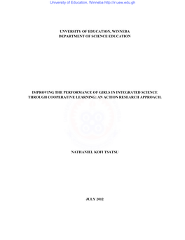 Unversity of Education, Winneba Department of Science Education Improving the Performance of Girls in Integrated Science Through