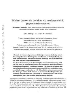 Efficient Democratic Decisions Via Nondeterministic Proportional