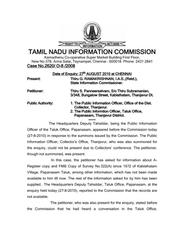 TAMIL NADU INFORMATION COMMISSION Kamadhenu Co-Operative Super Market Building First Floor, New No.378, Anna Salai, Teynampet, Chennai – 600018