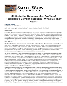 Shifts in the Demographic Profile of Hezbollah’S Combat Fatalities: What Do They Mean? by Kendall Bianchi Journal Article | Jan 2 2018 - 8:45Am