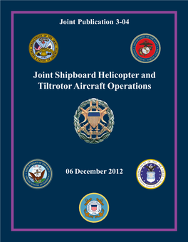 JP 3-04, Joint Shipboard Helicopter and Tiltrotor Aircraft Operations