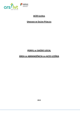 Perfilde Saúdelocal Áreade Abrangênciado Aces Lezíria