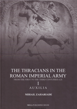 Mihail Zahariade the Thracians in the Roman Imperial Army