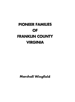 Pioneer Families of Franklin County Virginia