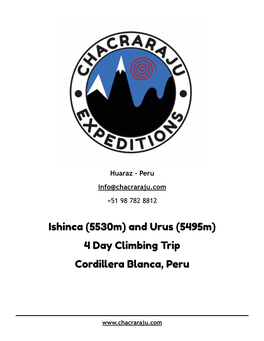 Ishinca (5530M) and Urus (5495M) 4 Day Climbing Trip Cordillera