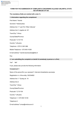 FORM for the SUBMISSION of COMPLAINTS CONCERNING ALLEGED UNLAWFUL STATE AID OR MISUSE of AID the Mandatory Fields Are Marked