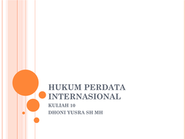 Hukum Perdata Internasional Kuliah 10 Dhoni Yusra Sh Mh Persoalan Pendahuluan & Depecage