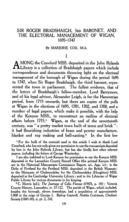 Sir Roger Bradshaigh, 3Rd Baronet, and the Electoral Management of Wigan, 1695-1747 by Marjorie Cox, M.A