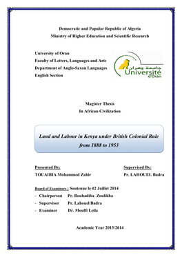 Land and Labour in Kenya Under British Colonial Rule from 1888 to 1953