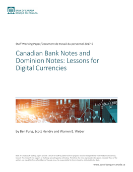 Canadian Bank Notes and Dominion Notes: Lessons for Digital Currencies