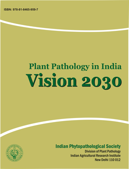 Status of Transgenic Research Against Plant Pathogens in India 288 - Shelly Praveen and R.K