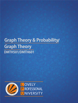 Graph Theory & Probability Graph Theory