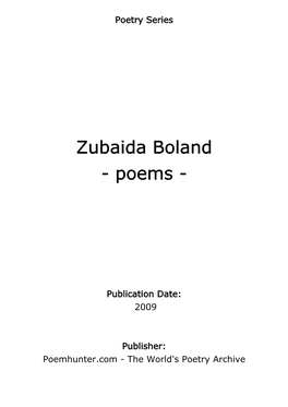 Zubaida Boland - Poems