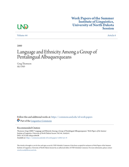 Language and Ethnicity Among a Group of Pentalingual Albuquerqueans Greg Thomson SIL-UND