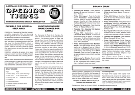 Opening Times 116 Autumn 2003 Page 1 Opening Times 116 Autumn 2003 Page 2 Pints Sunk Medieval Brewery Visit