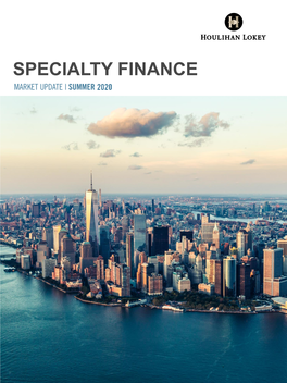 Specialty Finance | Market Update Summer 2020