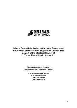 Labour Group Submission to the Local Government Boundary Commission for England on Council Size As Part of the Electoral Review of Three Rivers District Council