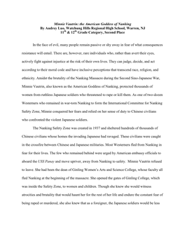 Minnie Vautrin: the American Goddess of Nanking by Audrey Luo, Watchung Hills Regional High School, Warren, NJ 11Th & 12Th Grade Category, Second Place