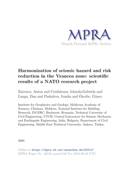Harmonization of Seismic Hazard and Risk Reduction in the Vrancea Zone: Scientiﬁc Results of a NATO Research Project