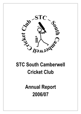 STC South Camberwell Cricket Club Annual Report 2006/07