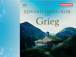 Edvard Grieg Kor Sings Grieg Arenapal / Ullstein Bild Ullstein / Klaus Niermann / Hamburg Emil Bieber, Atelier by Photograph