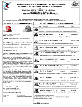 2013 Delaware State University Football — Game 4 Delaware State University ―Hornets‖ (0-3; 0-0 Meac) Vs